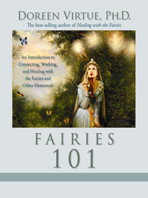 Title details for Fairies 101 by Doreen Virtue, Ph.D. - Available